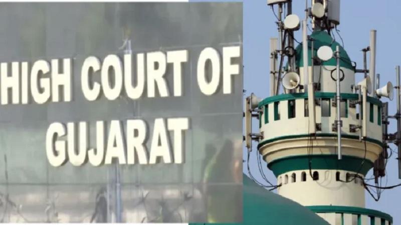 Gujarat High Court dismissed PIL against Azan by loudspeaker